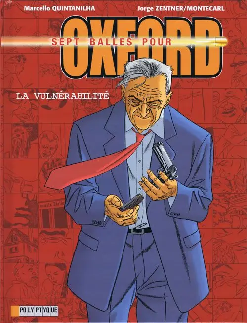 Couverture de l'album Sept balles pour Oxford Tome 7 La Vulnérabilité