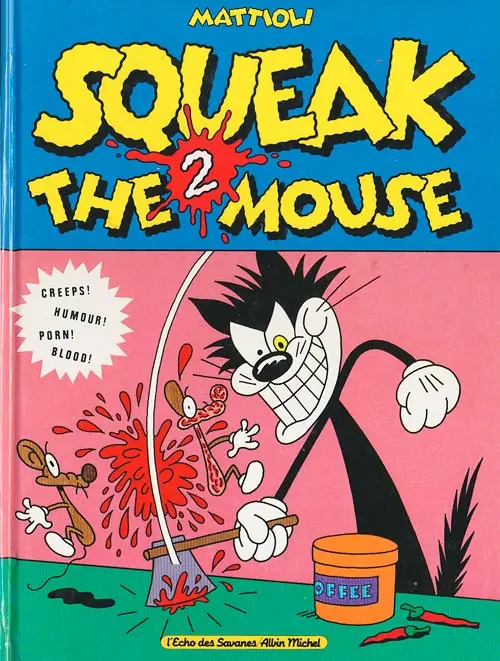Couverture de l'album Squeak The Mouse Tome 2 Squeak The Mouse 2