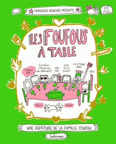 Couverture de l'album Une aventure de la famille Foufou Tome 1 Les Foufous à table