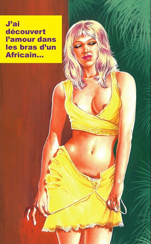 Couverture de l'album Confessions érotiques BD J'ai découvert l'amour dans les bras d'un Africain...