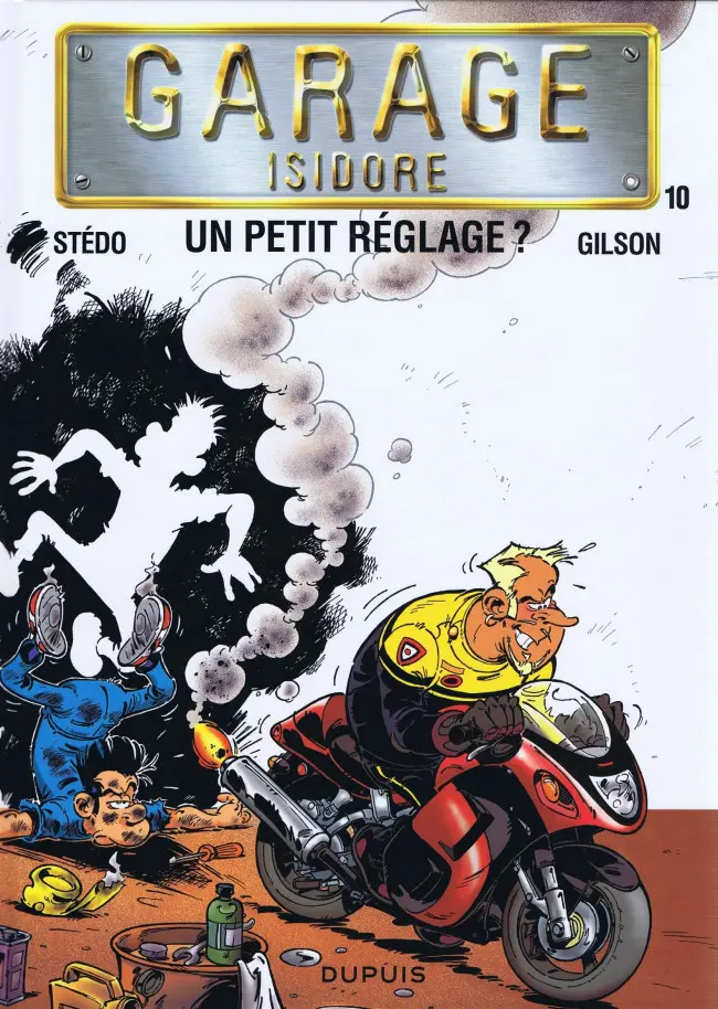 Couverture de l'album Garage Isidore Tome 10 Un petit réglage ?