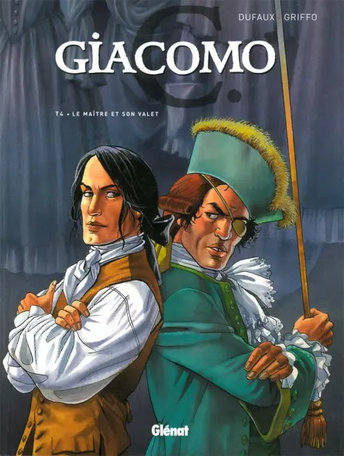 Couverture de l'album Giacomo C. Tome 4 Le maître et son valet