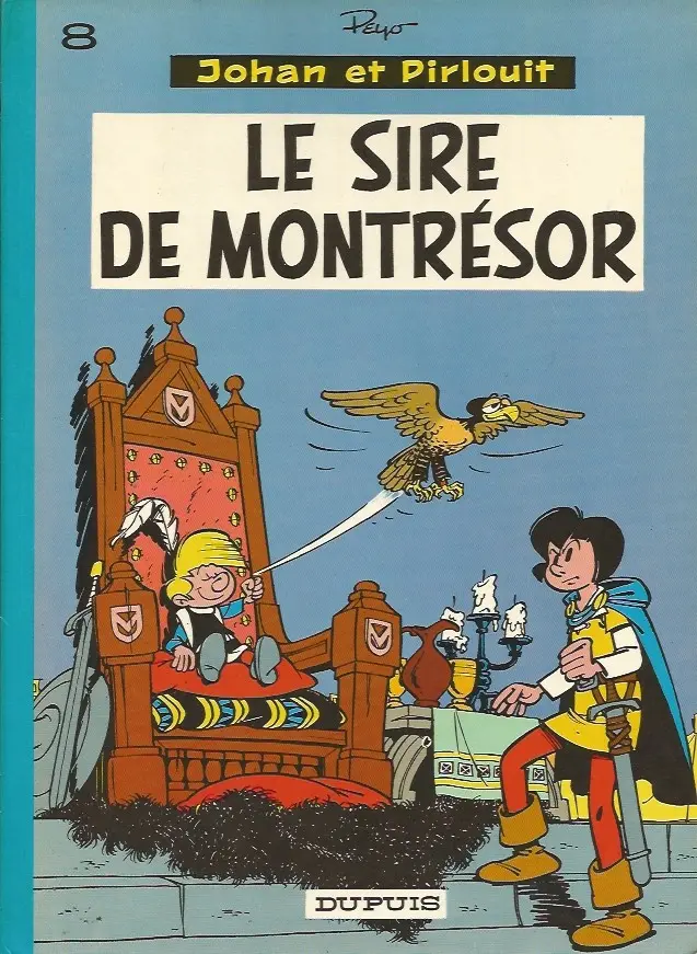 Couverture de l'album Johan et Pirlouit Tome 8 Le sire de Montrésor