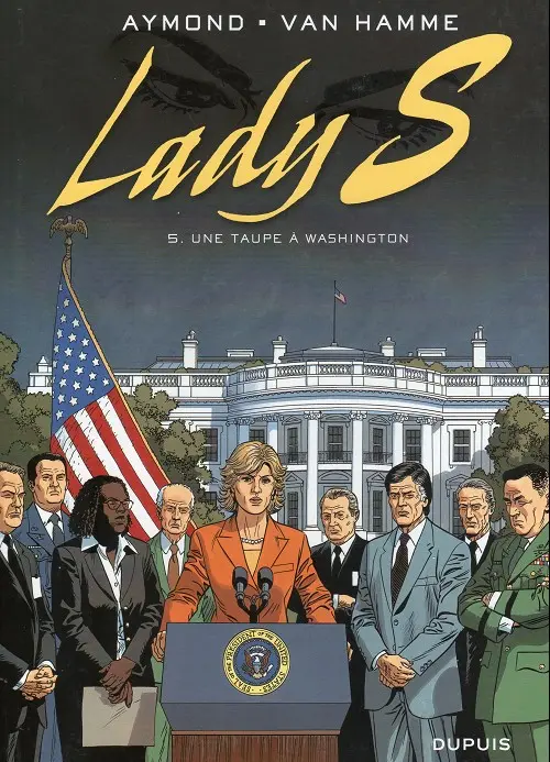 Couverture de l'album Lady S. Tome 5 Une taupe à Washington