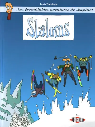 Couverture de l'album Les formidables aventures de Lapinot Tome 0 Slaloms