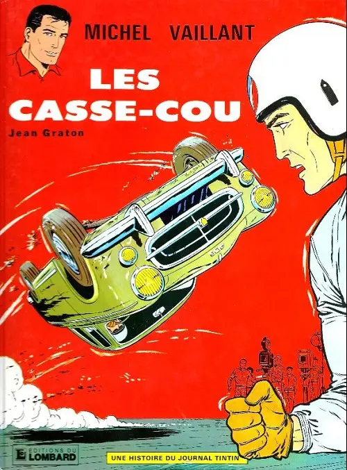 Couverture de l'album Michel Vaillant Tome 7 Les casse-cou