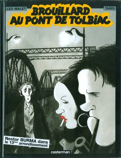 Couverture de l'album Nestor Burma Tome 1 Brouillard au pont de Tolbiac