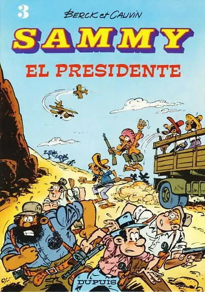 Couverture de l'album Sammy Tome 3 El Presidente