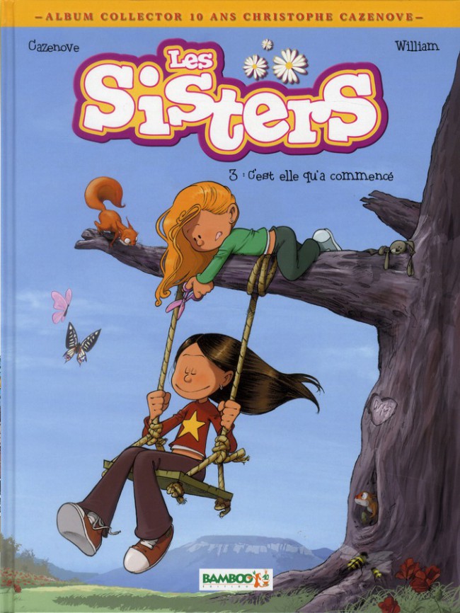 Couverture de l'album Les Sisters Tome 3 C'est elle qui a commencé