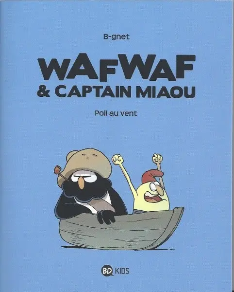 Couverture de l'album Wafwaf & Captain Miaou Tome 1 Poil au vent