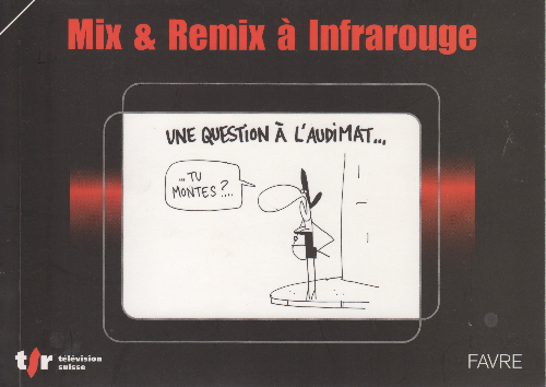 Couverture de l'album Mix & Remix à Infrarouge