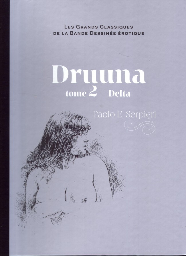 Couverture de l'album Les Grands Classiques de la Bande Dessinée Érotique - La Collection Tome 34 Druuna - Tome 2 Delta