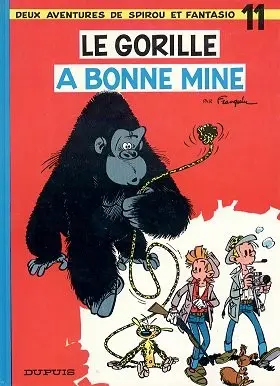 Couverture de l'album Spirou et Fantasio Tome 11 Le gorille a bonne mine