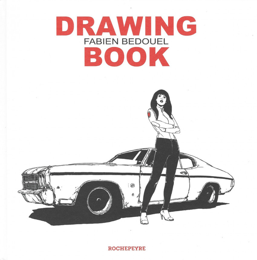 Couverture de l'album Drawing Book Fabien Bedouel