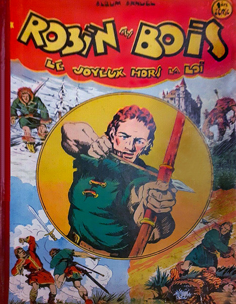 Couverture de l'album Robin des bois - Le hors-la-loi de Sherwood Recueil 1