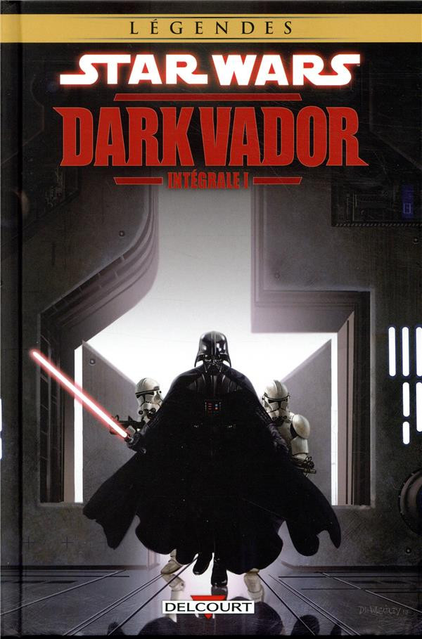 Couverture de l'album Star Wars - Dark Vador Intégrale I