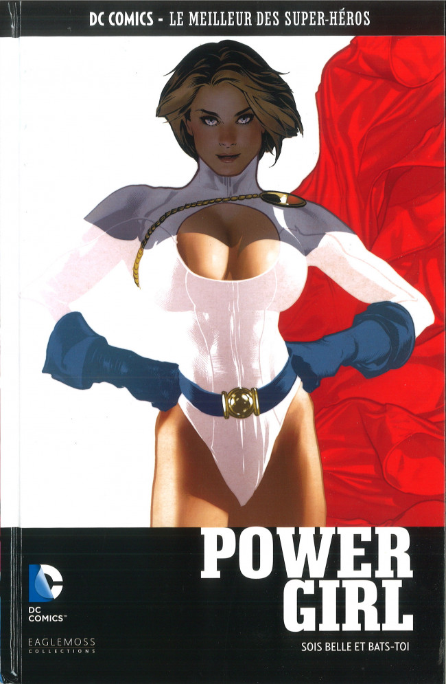 Couverture de l'album DC Comics - Le Meilleur des Super-Héros Volume 114 Power Girl - Sois Belle et Bats-Toi