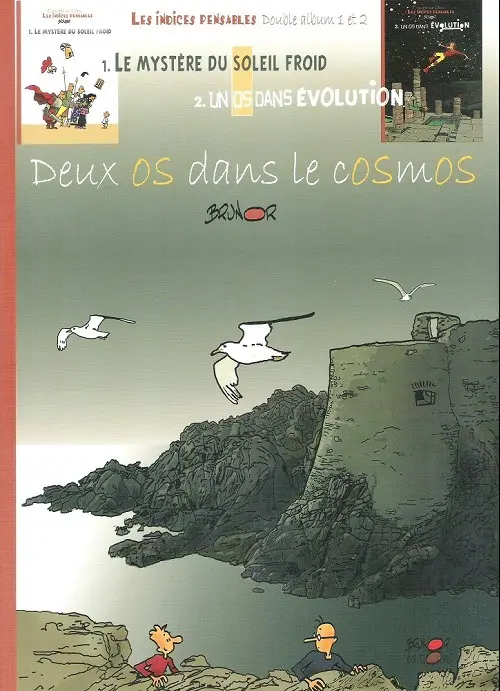 Couverture de l'album Les Indices-pensables Deux os dans le cosmos