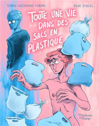 Couverture de l'album Toute une vie dans des sacs en plastique