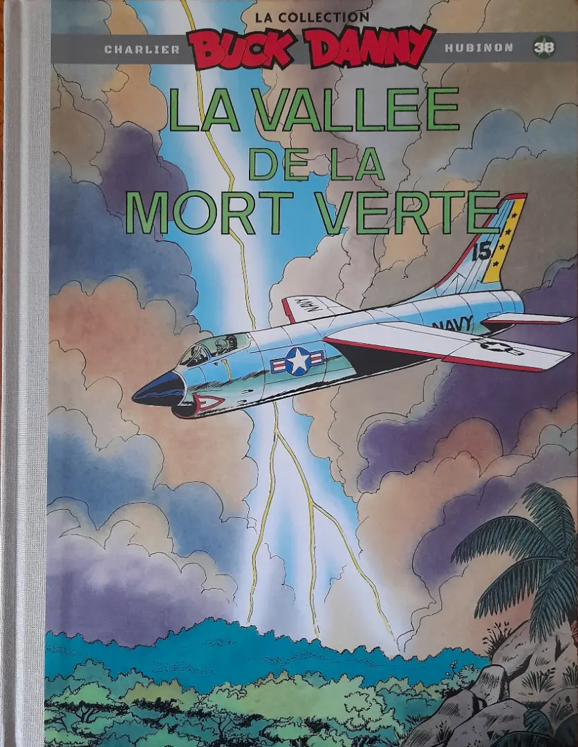 Couverture de l'album Buck Danny La collection Tome 38 la vallée de la mort verte