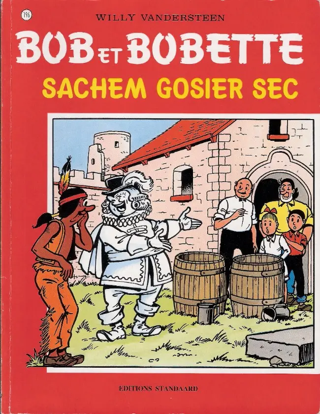 Couverture de l'album Bob et Bobette Tome 196 Sachem gosier sec