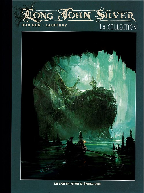 Couverture de l'album Long John Silver La Collection Tome 3 Le labyrinthe d'emeraude