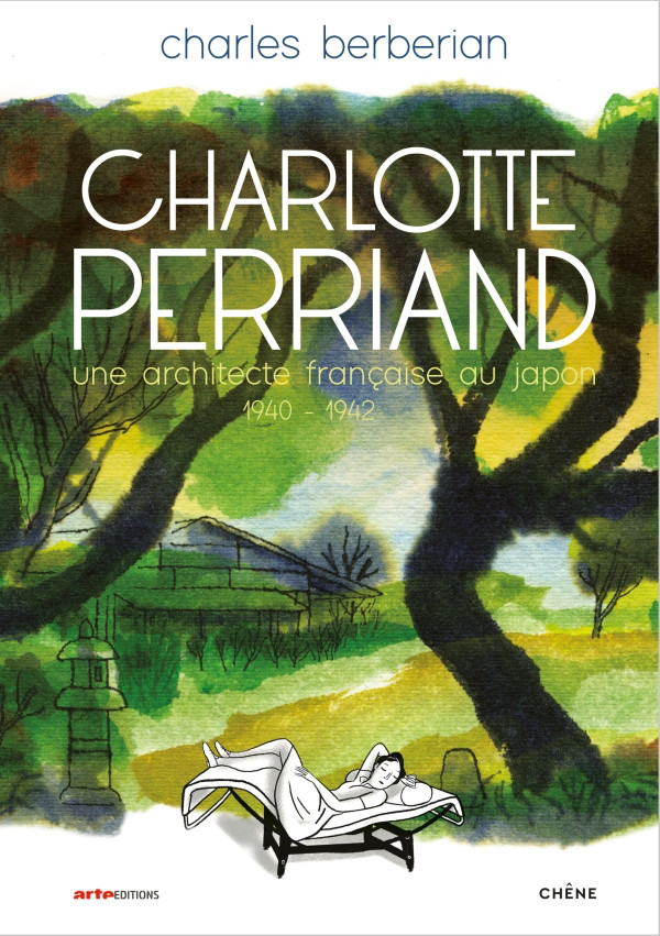 Couverture de l'album Charlotte Perriand Une architecte française au Japon (1940-1942)