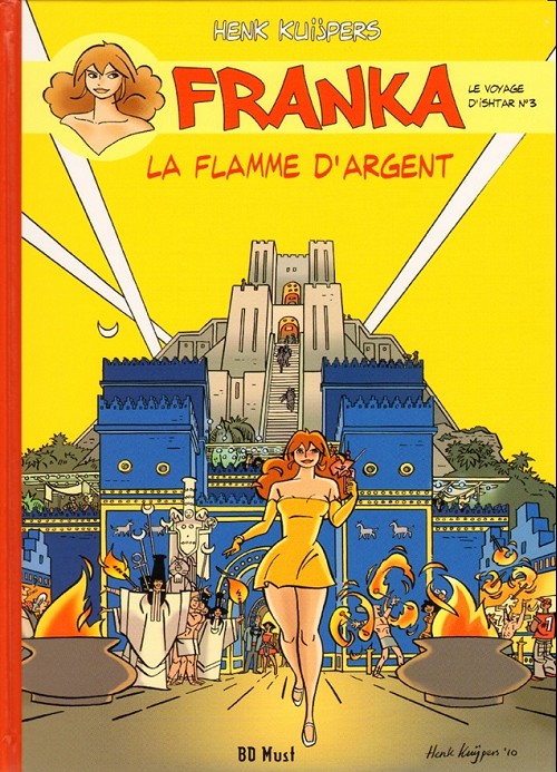 Couverture de l'album Franka BD Must Tome 21 La Flamme d'argent - Le Voyage d'Ishtar n°3