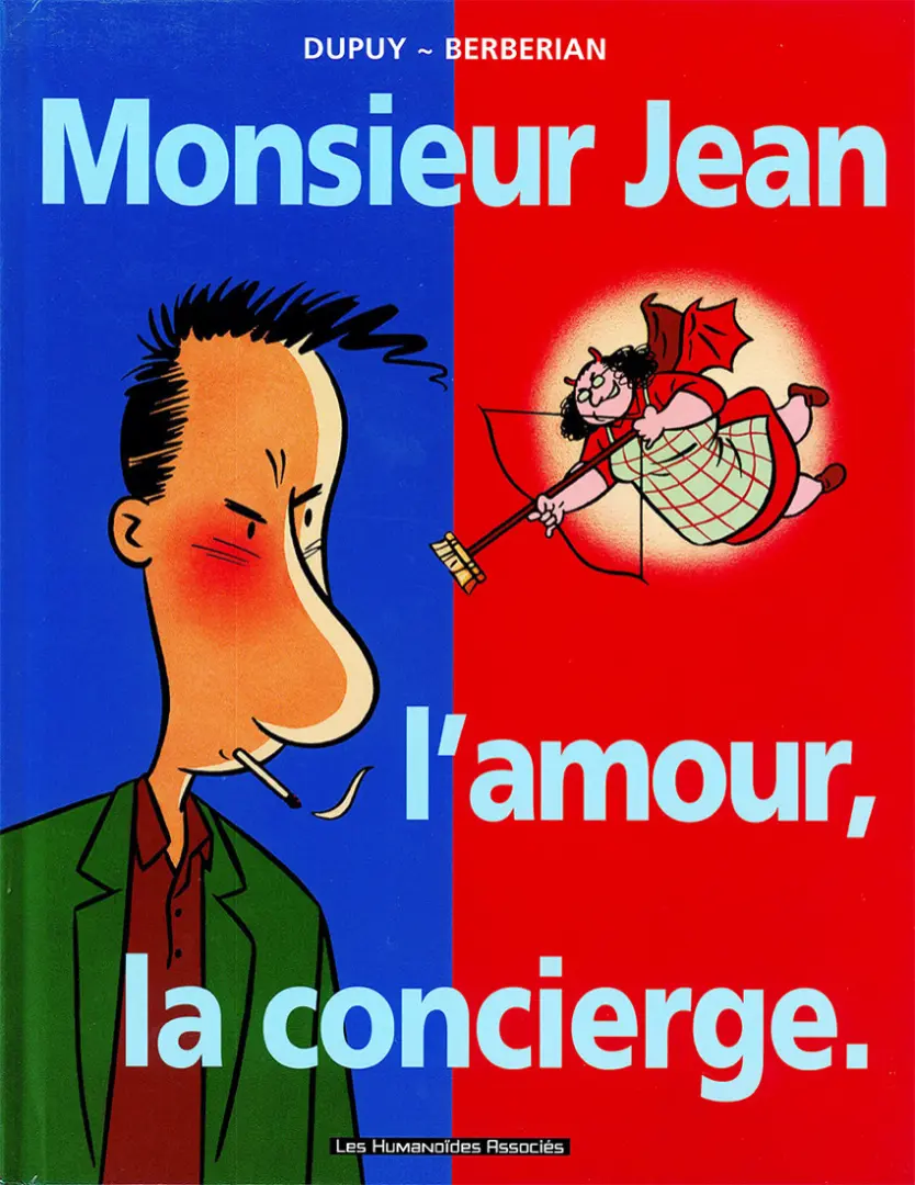Couverture de l'album Monsieur Jean Tome 1 Monsieur Jean, l'amour, la concierge