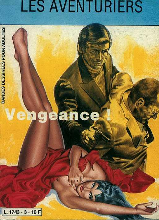 Couverture de l'album Les aventuriers Tome 3 Vengeance !