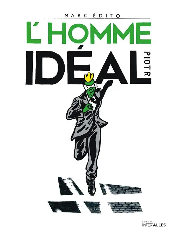Couverture de l'album Marc Edito, L'Homme idéal