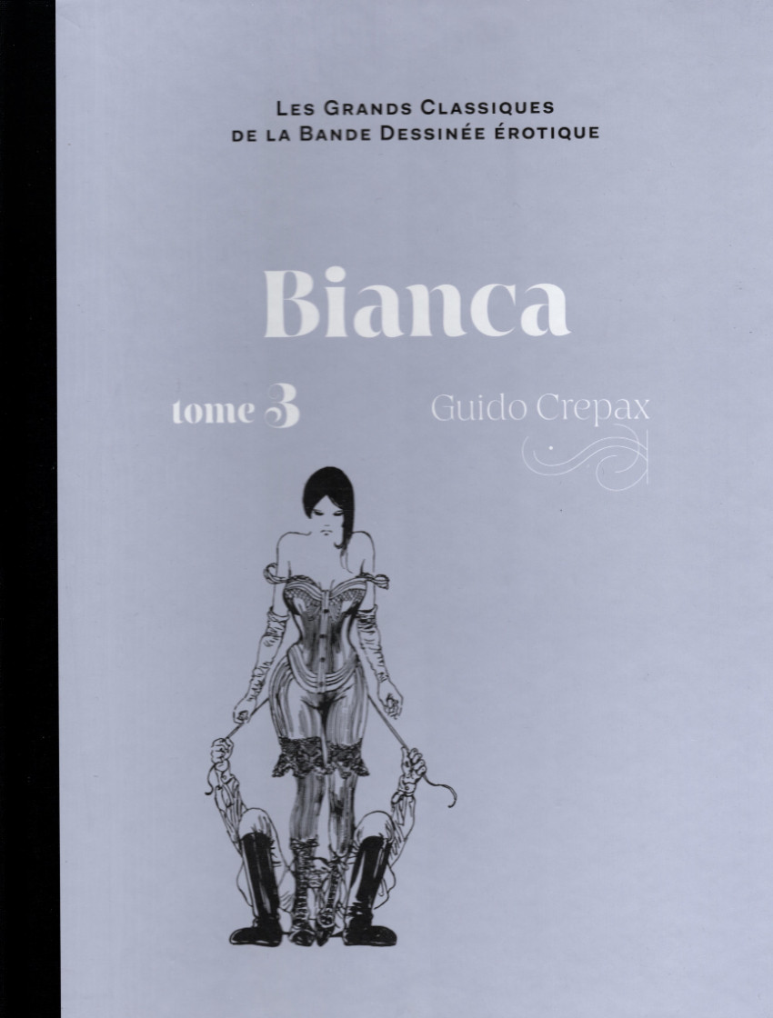 Couverture de l'album Les Grands Classiques de la Bande Dessinée Érotique - La Collection Tome 144 Bianca - Tome 3