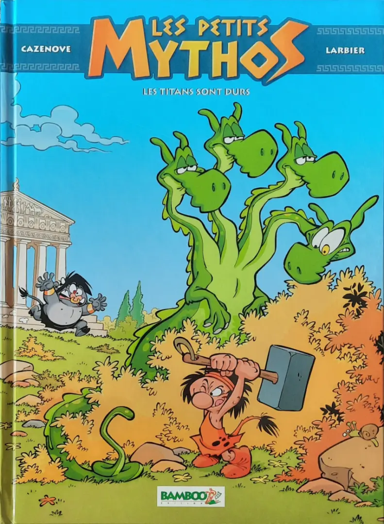 Couverture de l'album Les Petits Mythos Tome 3 Les titans sont durs