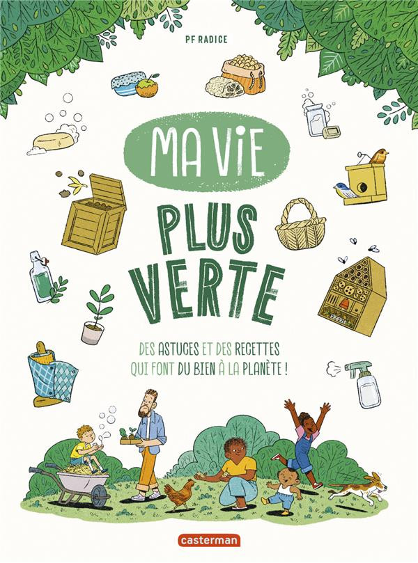 Couverture de l'album Ma vie plus verte