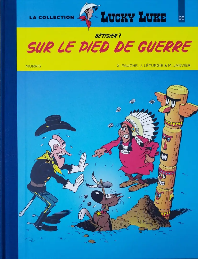 Couverture de l'album Lucky Luke La collection Tome 95 Bêtisier 7 - Sur le pied de guerre