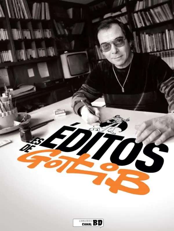 Couverture de l'album Les Éditos de Gotlib