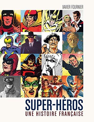 Couverture de l'album Super-héros : Une histoire française