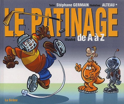 Couverture de l'album de A à Z Le patinage illustré de A à Z