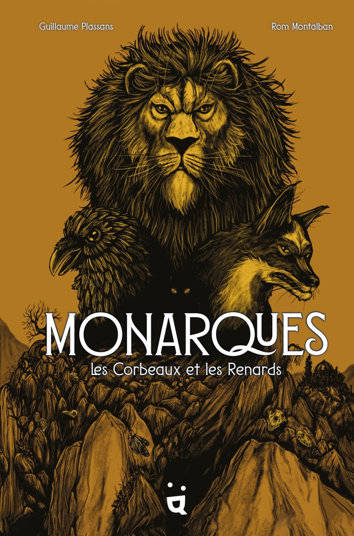 Couverture de l'album Monarques Les Corbeaux et les Renards