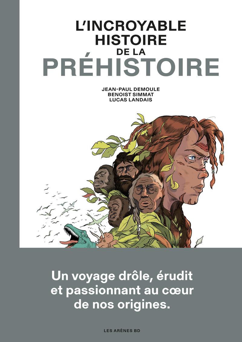 Couverture de l'album L'incroyable histoire de la Préhistoire