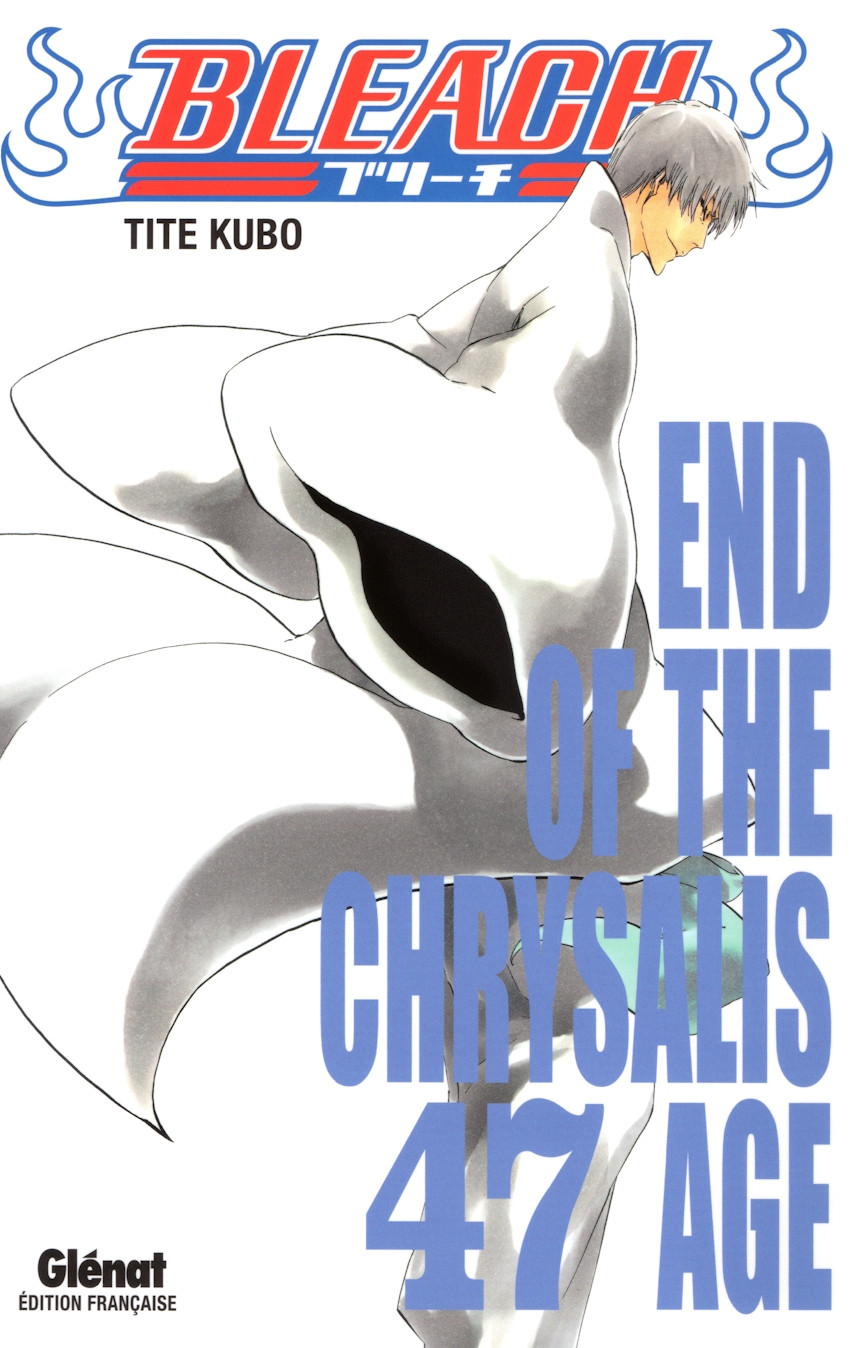 Couverture de l'album Bleach 47 End of the Chrysalis Age