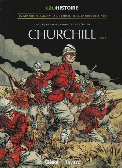 Couverture de l'album Les grands personnages de l'Histoire en bandes dessinées Tome 13 Churchill - Tome 1