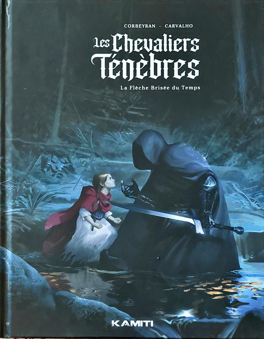Couverture de l'album Les Chevaliers Ténèbres 2 La Flèche Brisée du Temps