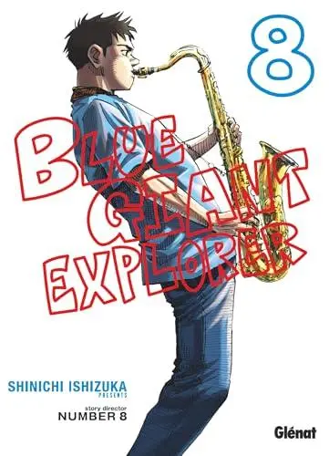 Couverture de l'album Blue Giant Explorer 8