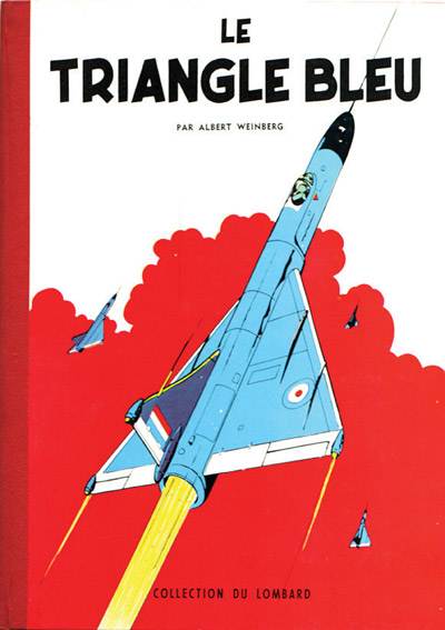 Couverture de l'album Les aventures de Dan Cooper Tome 1 Le triangle bleu