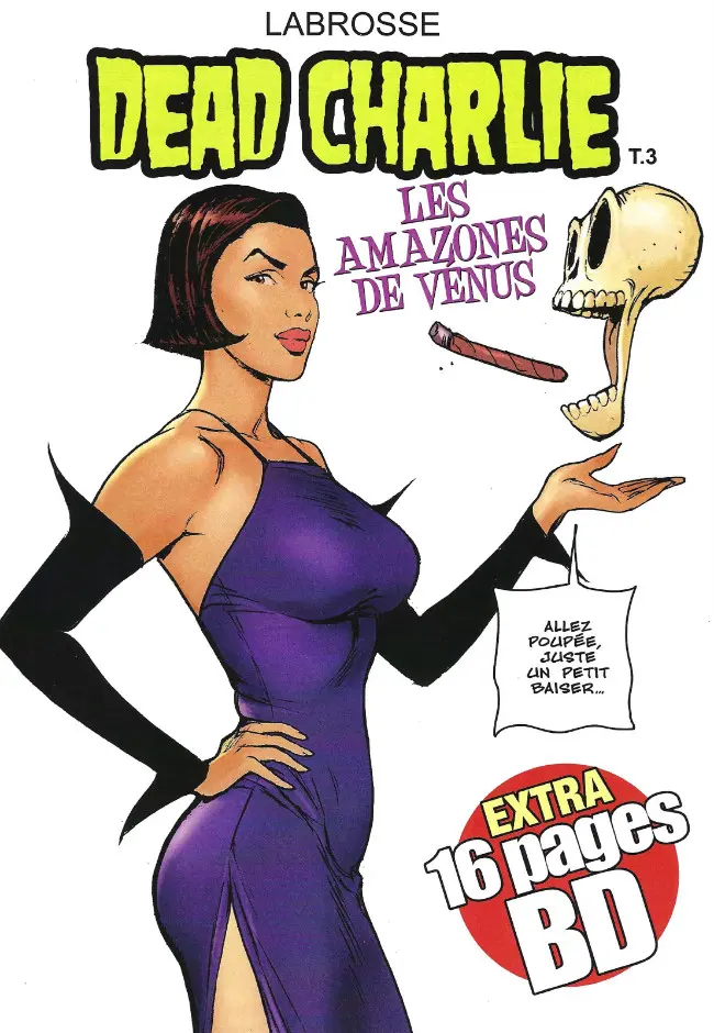 Couverture de l'album Dead Charlie Tome 3 Les Amazones de Vénus