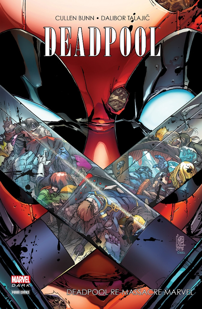 Couverture de l'album Deadpool Tome 6 Deadpool re-massacre Marvel
