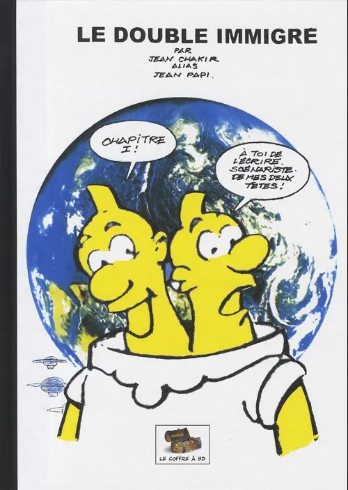 Couverture de l'album Le Double immigré Tome 1 Chapitre 1