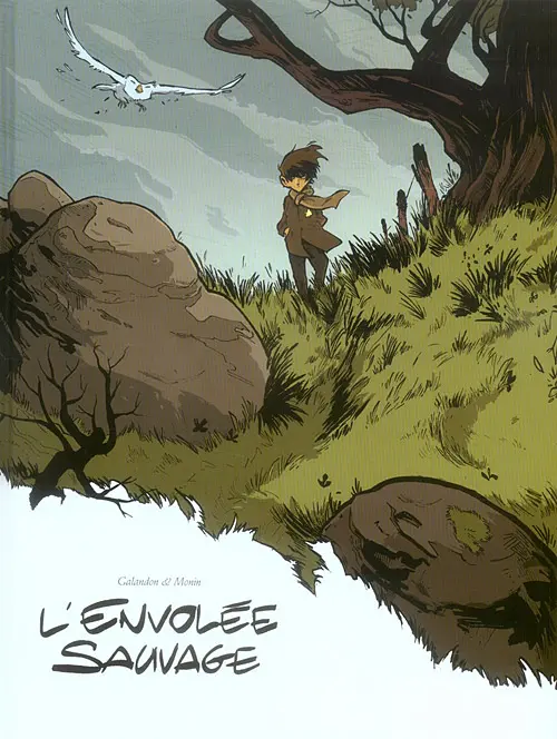 Couverture de l'album L'Envolée sauvage Tome 1 La Dame Blanche