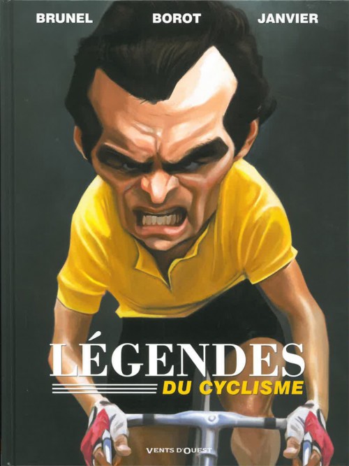 Couverture de l'album L'Équipe de rêve - Légendes Tome 3 Légendes du cyclisme